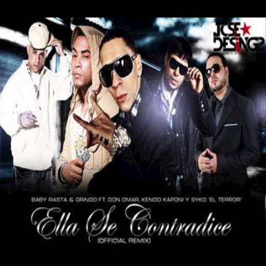 Ella Se Contradice - Remix