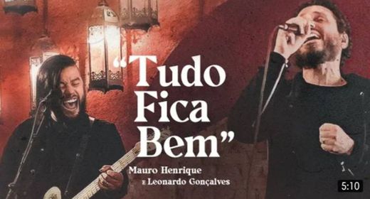 Tudo Fica Bem | Mauro Henrique ft. Leonardo Gonçalves 