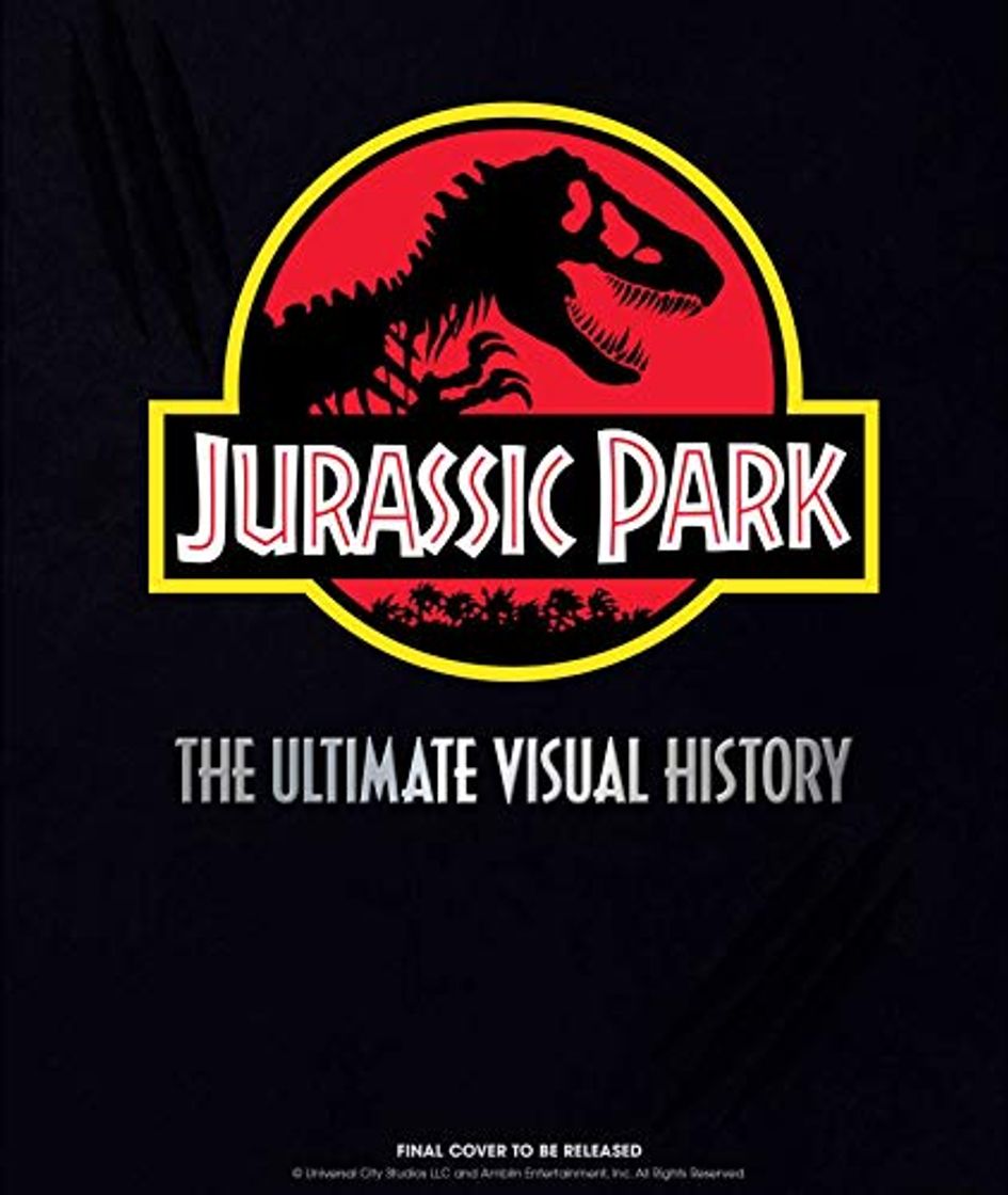 Book Jurassic Park: The Ultimate Visual History