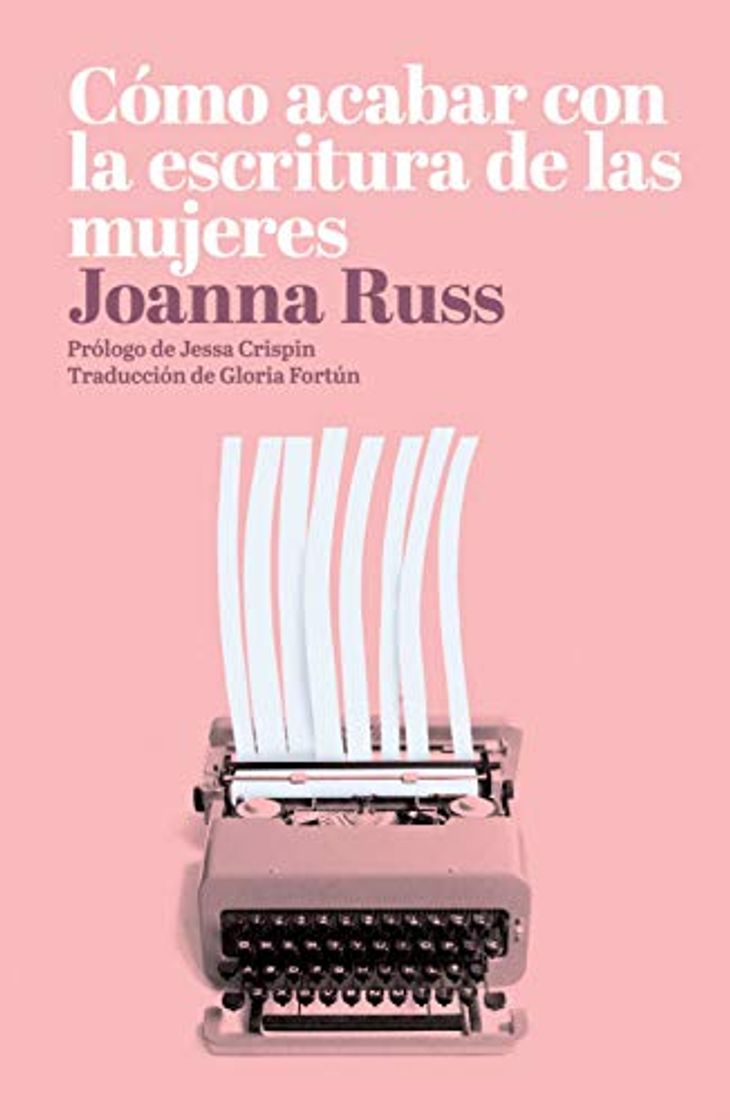 Book Cómo acabar con la escritura de las mujeres