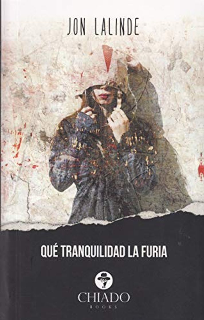 Libro Que Tranquilidad La Furia