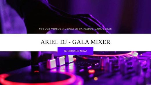 Ariel Dj-Galamixer - YouTube