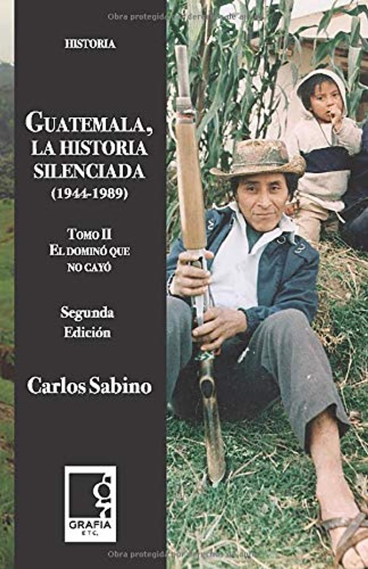 Libro Guatemala, la historia silenciada 1944