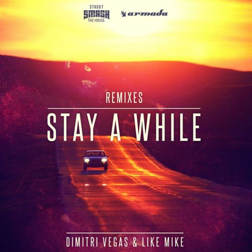 Stay A While - Ummet Ozcan Remix
