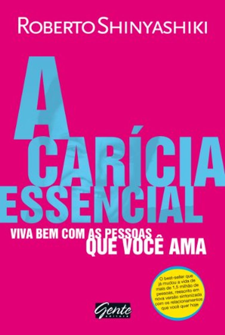 Libros A carícia essencial: Viva bem com as pessoas que você ama