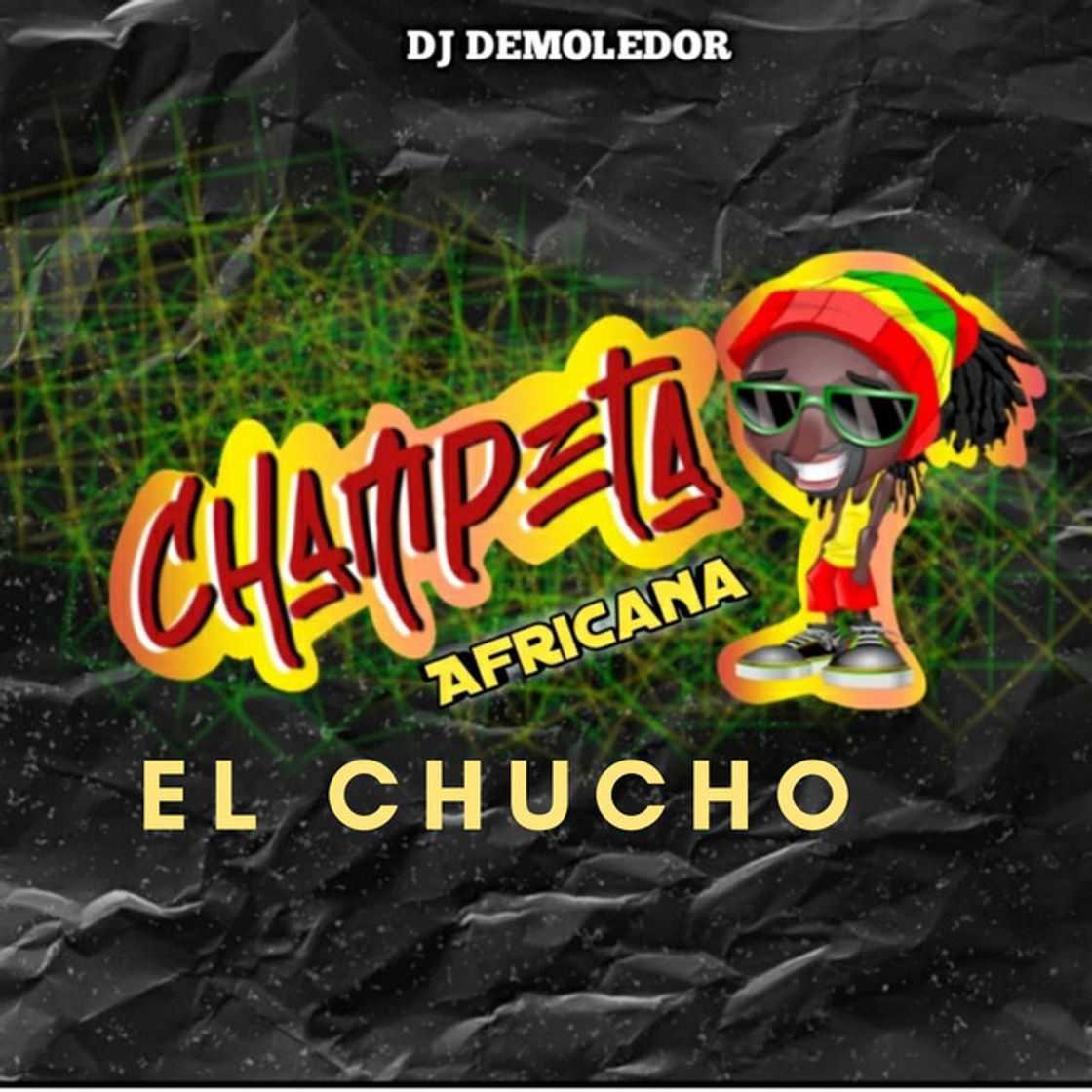 Canción El Chucho: Champeta Africana