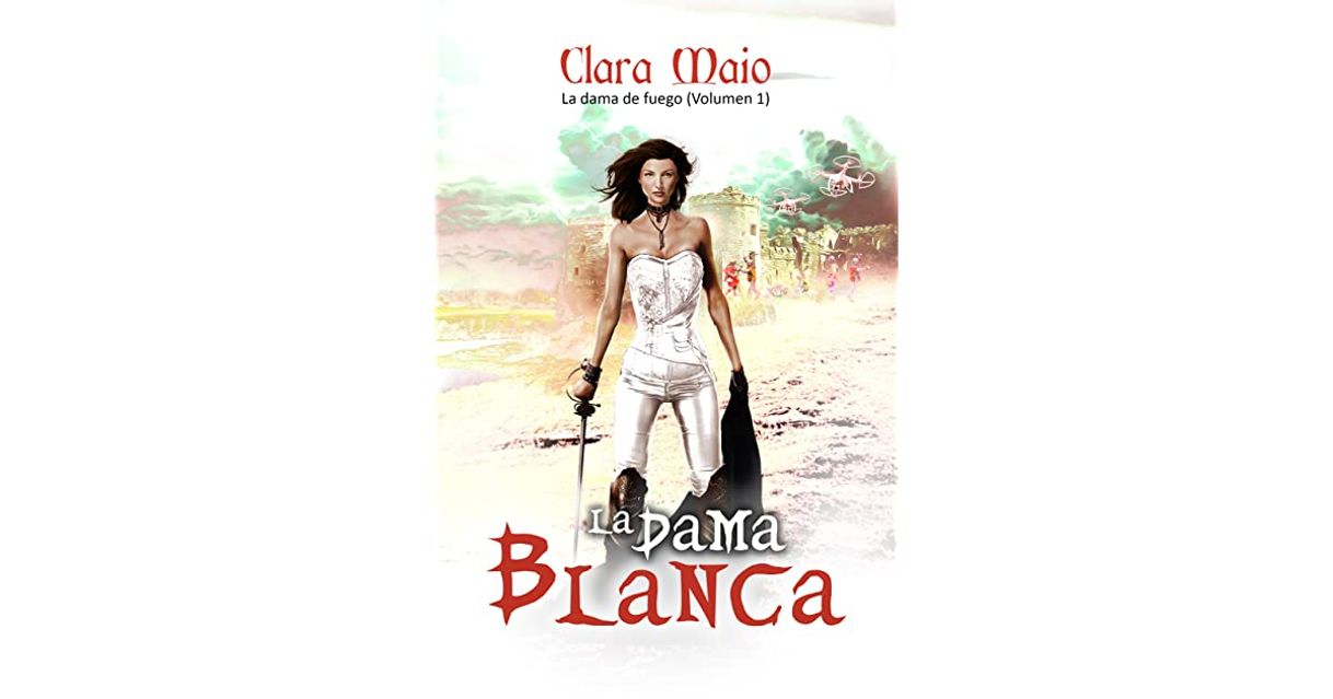 Book La dama de fuego. La dama blanca Volumen 1