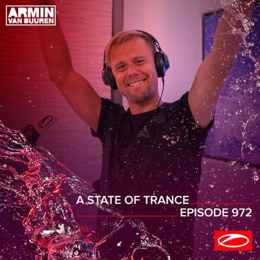 A State Of Trance (ASOT 972) - ASOT Radio News, Pt. 1