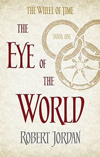 Eye Of The World. Book 1 Of The Wheel Of Time