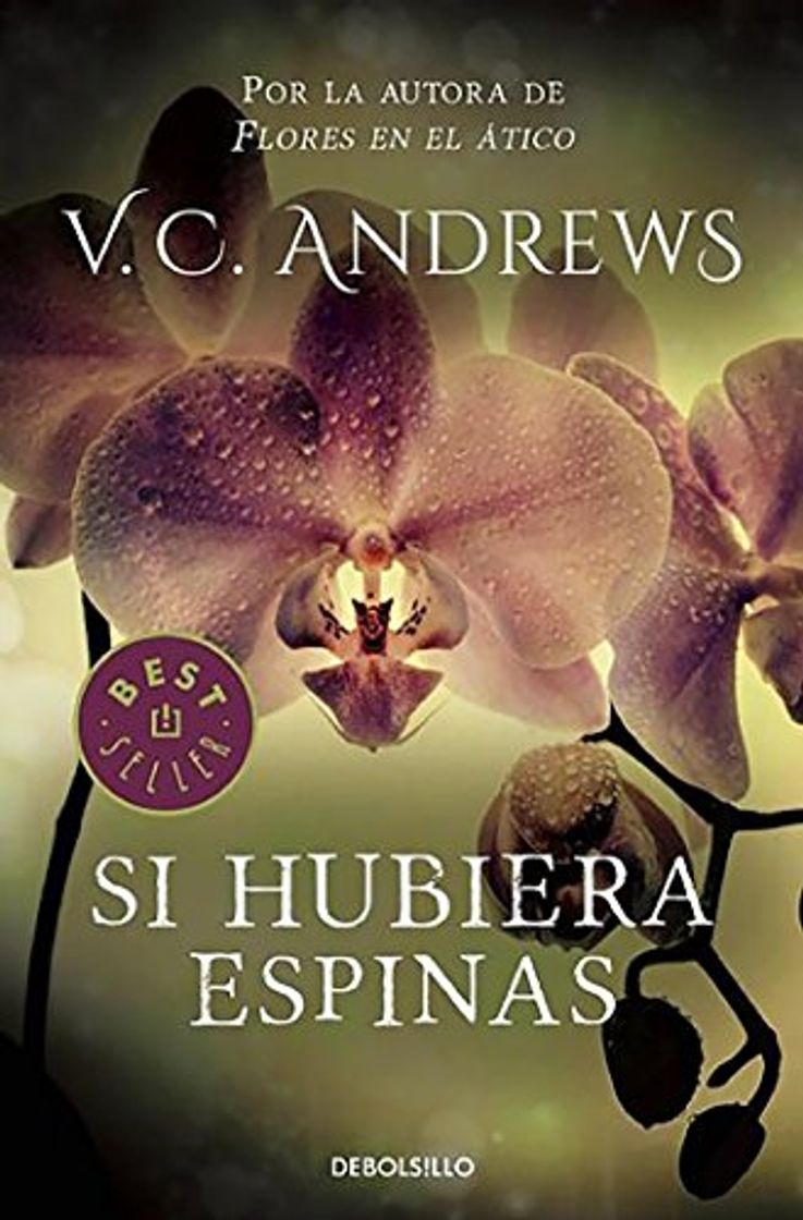 Libro Si hubiera espinas