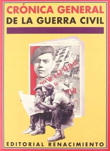 Cronica General De La Guerra Ci (Facsímiles)