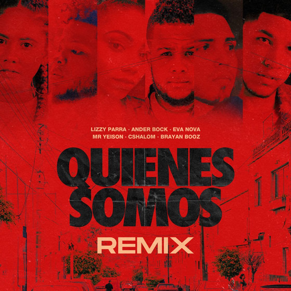 Canción Quienes Somos Remix