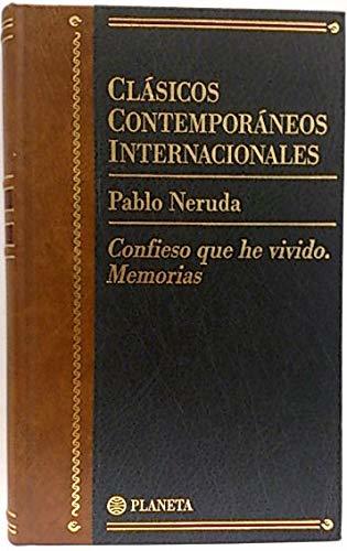 Libros Confieso que he vivido (clasicos contemporaneos internacionales; vol.28) libro