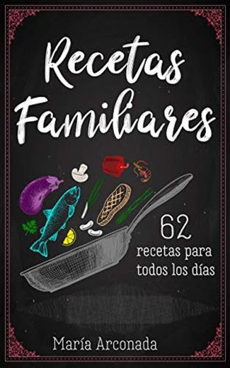 Recetas familiares.