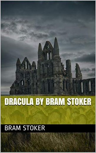 Dracula by Bram Stoker: New Cover Edition 2020 global classic novel