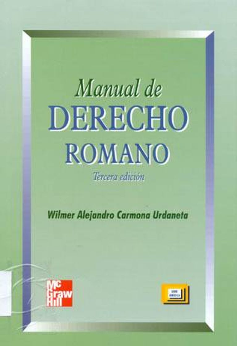 Libro Manual de Derecho Romano /por Wilmer Alejandro Carmona Urdan