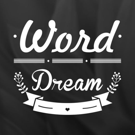 Word Dream Pro - Cool Fonts & Typography Generator