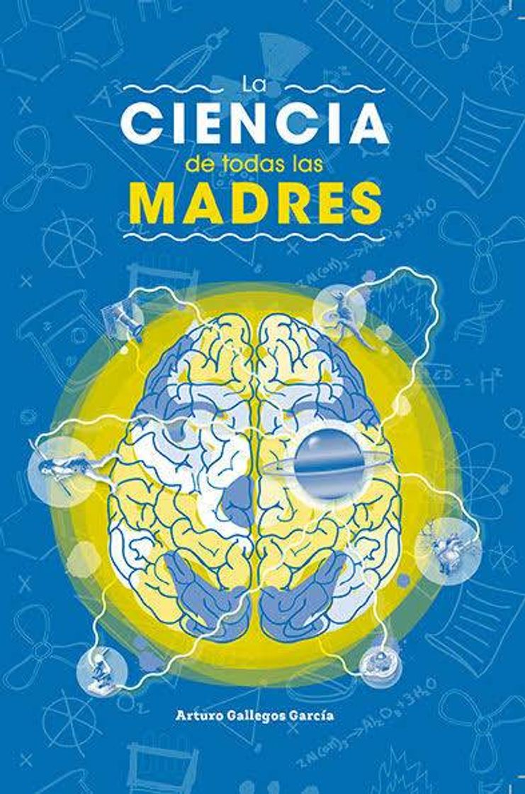 Book La Ciencia de todas las Madres