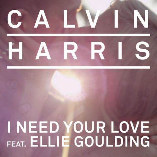 I Need Your Love (feat. Ellie Goulding) - Nicky Romero Remix
