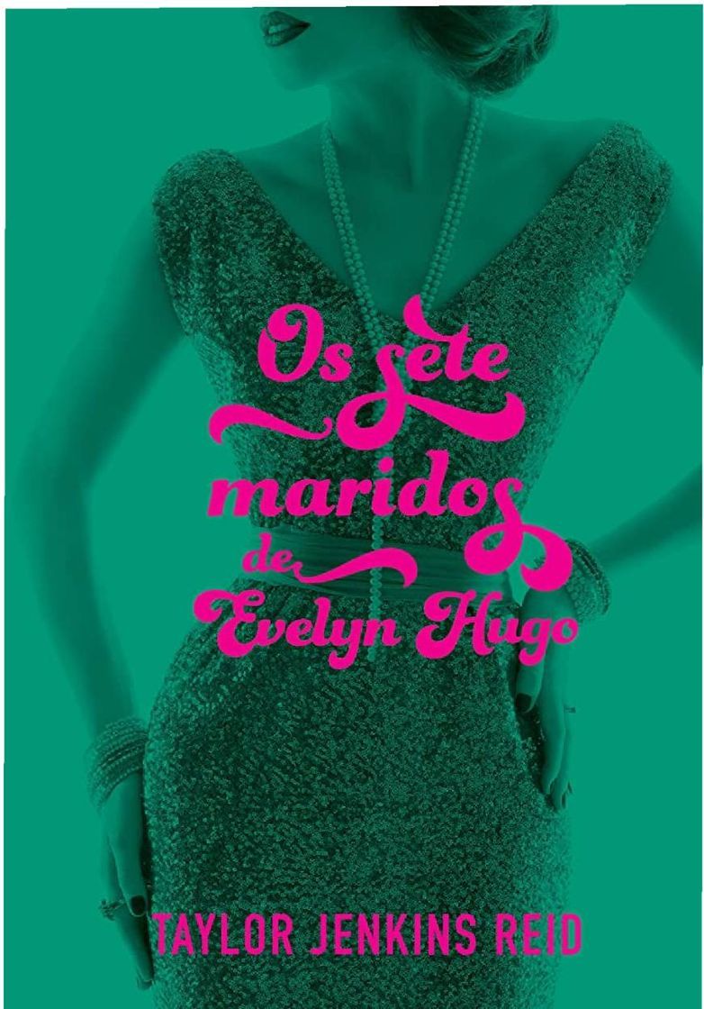 Book Os sete maridos de Evelyn Hugo


