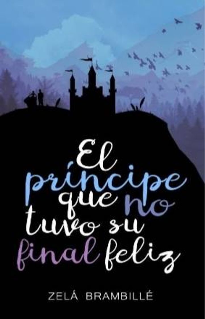 Book El Principe Que No Tuvo Su Final Feliz