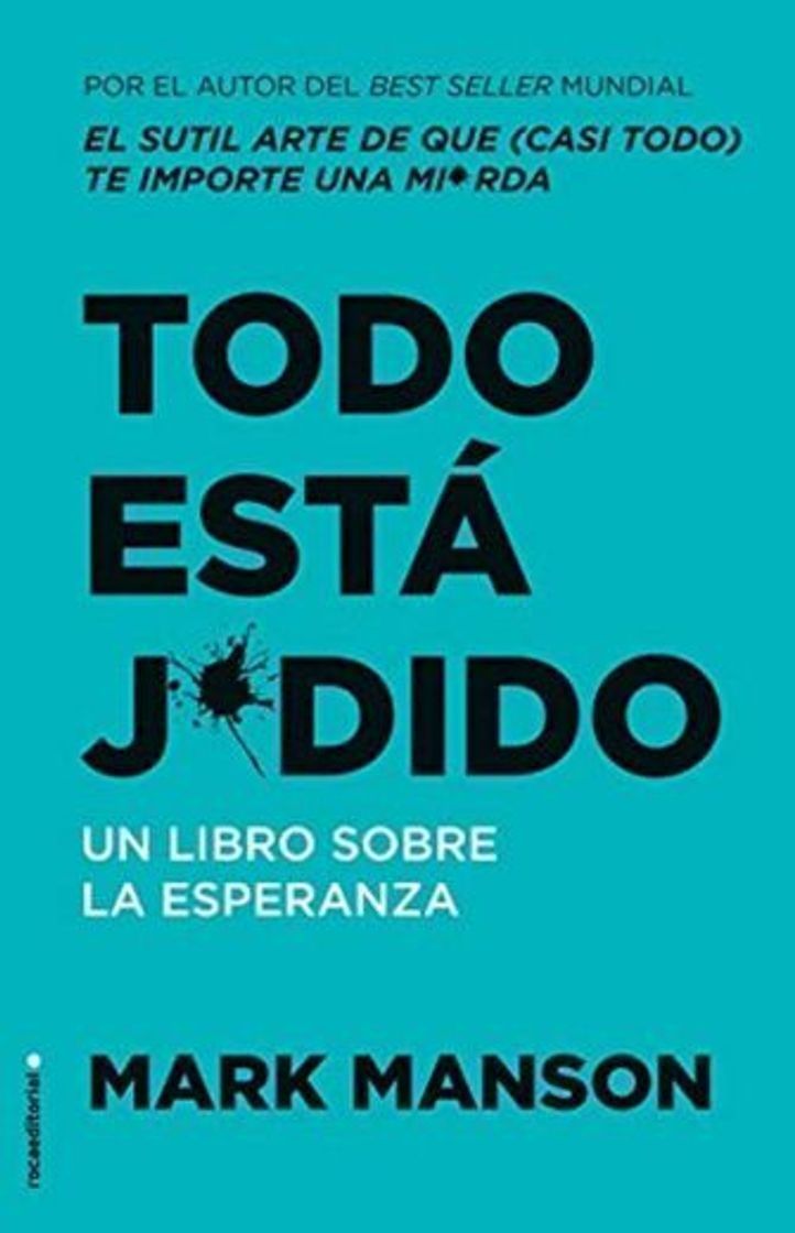 Social Todo está j*dido: Un libro sobre la esperanza