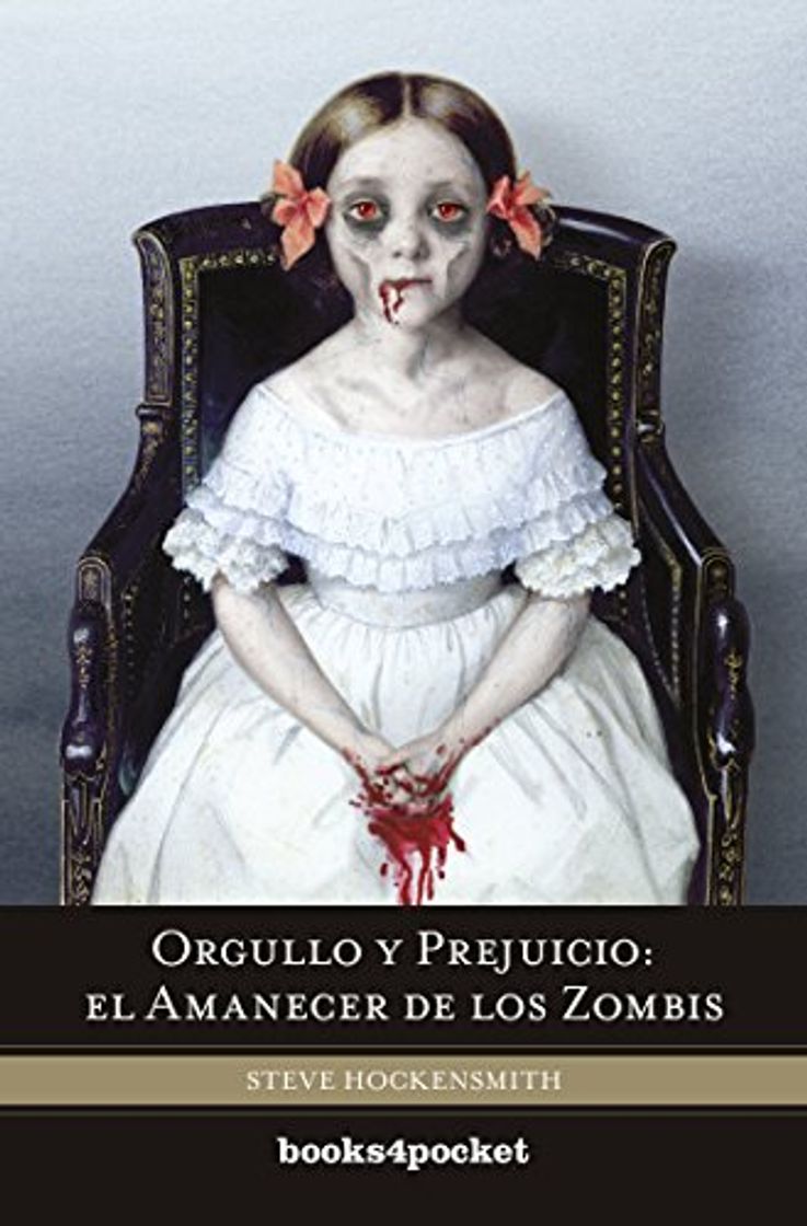 Libro Orgullo y prejuicio: el amanecer de los zombis 