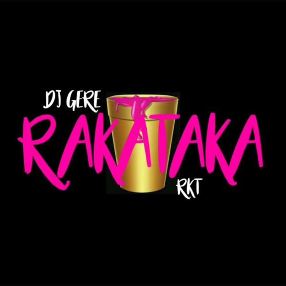 Canción Rakataka Rkt