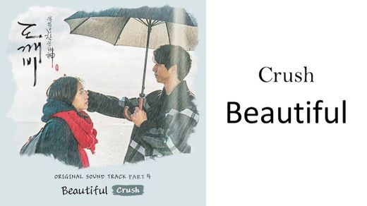 Beautiful - Crush