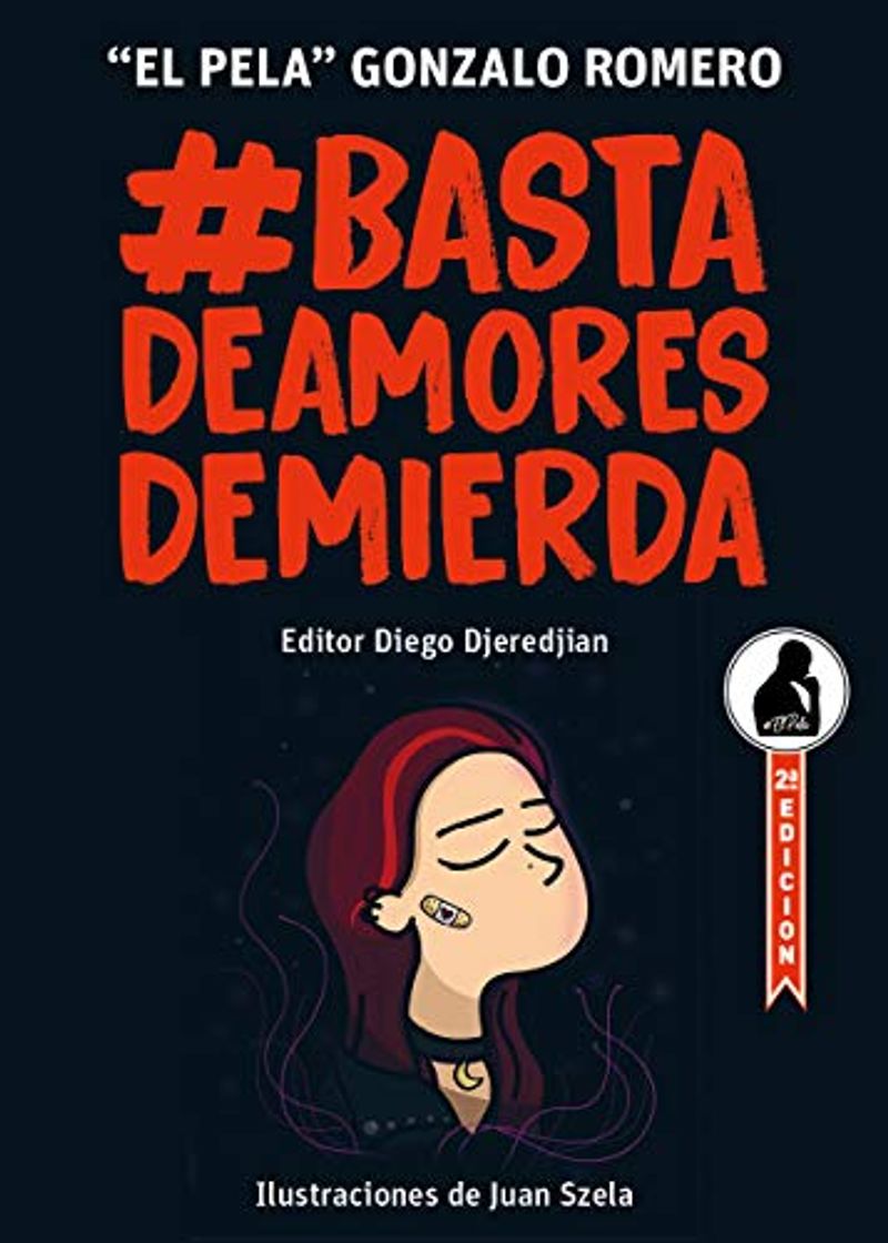 Libro Basta de Amores de Mierda