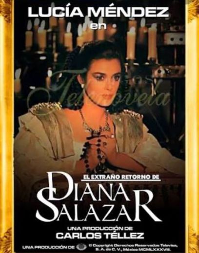El Extraño Retorno de Diana Salazar