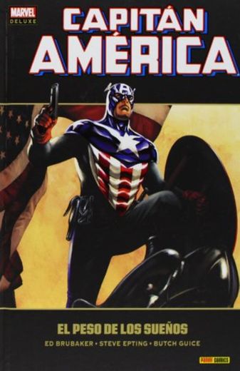 CAPITAN AMERICA EL PESO DE LOS SUEÑOS