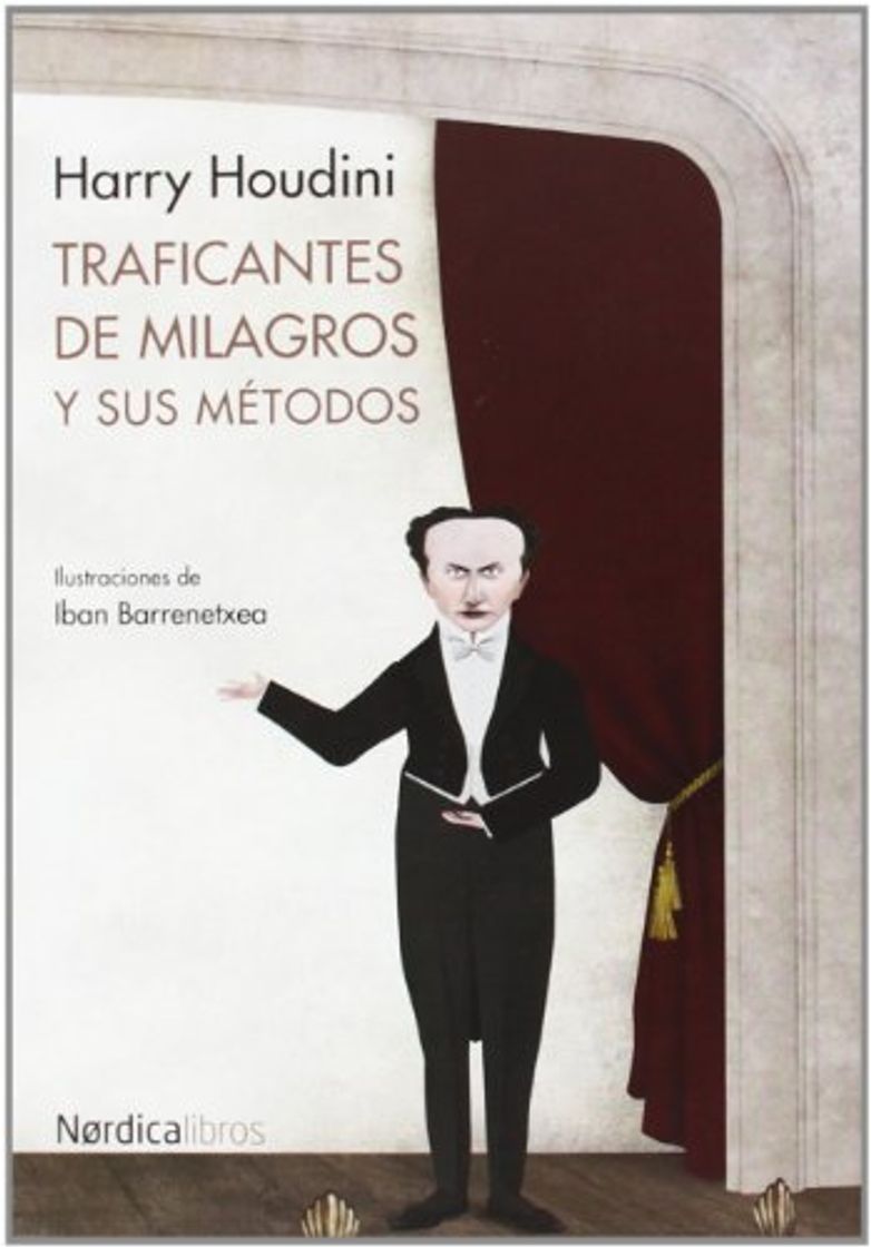 Books Traficantes de milagros y sus métodos