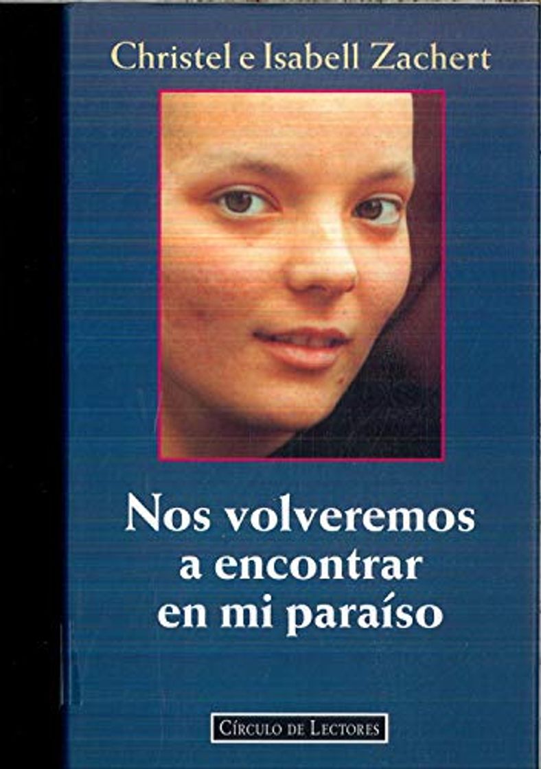 Libro Nos volveremos a encontrar en mi paraíso