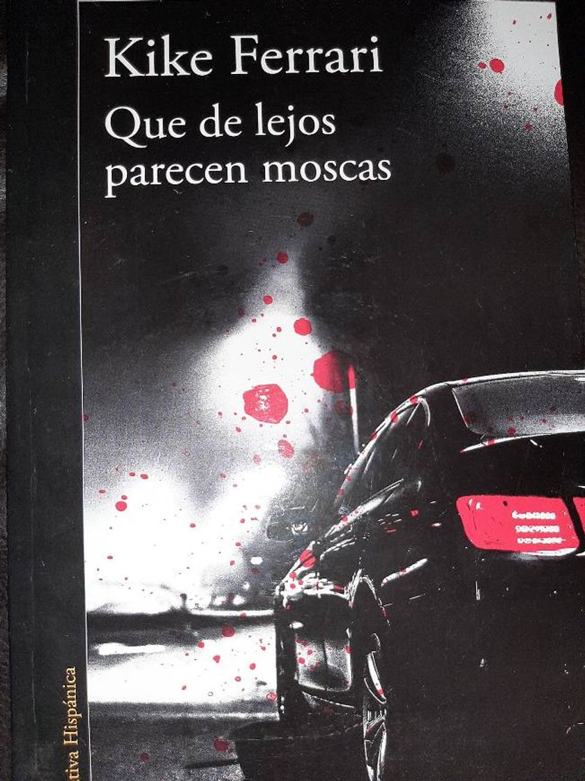 Libro Libro: Que de lejos parecen moscas