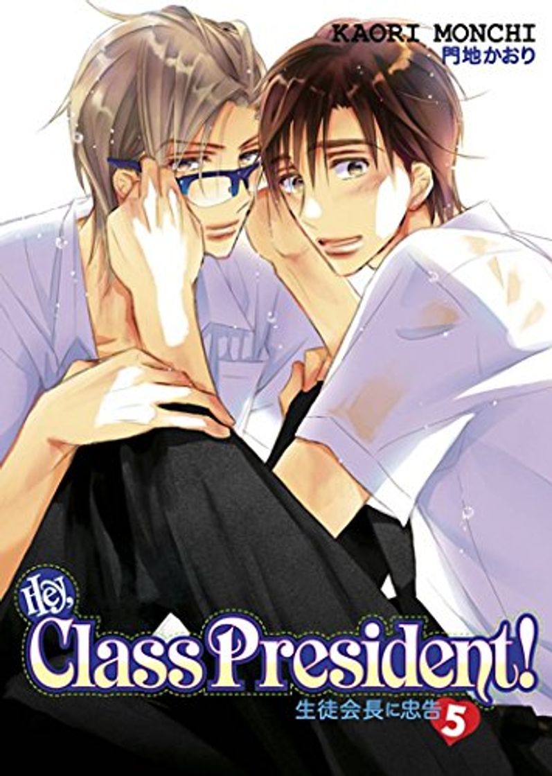 Books Hey, Class President! Volume 5