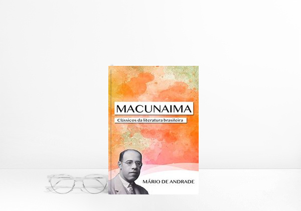 Book Macunaíma: O herói sem nenhum caráter