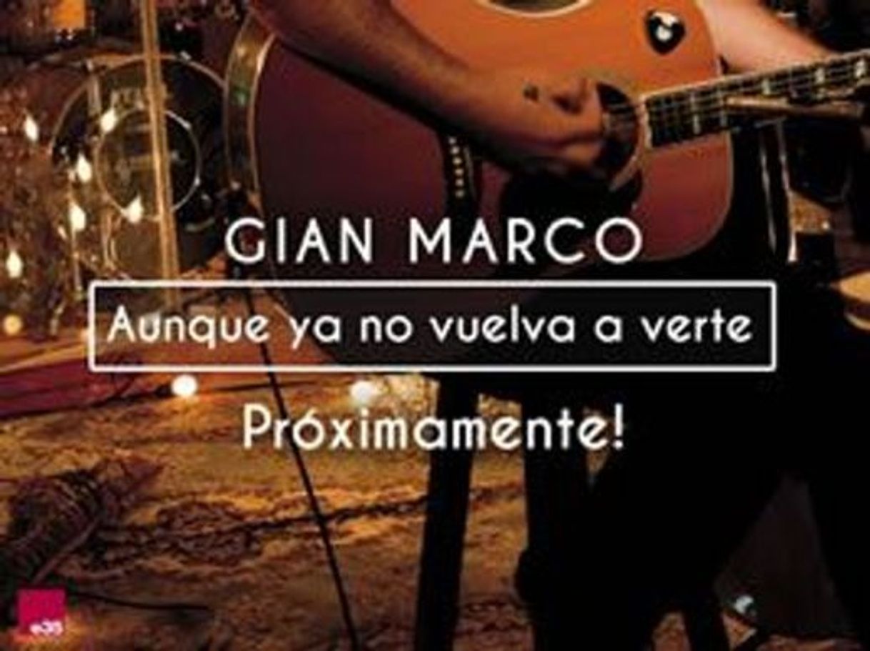 Fashion Gian Marco - Aunque Ya No Vuelva A Verte 