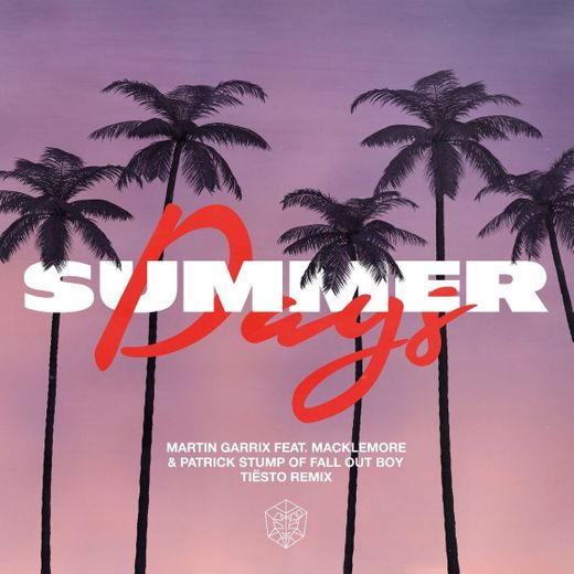Summer Days (feat. Macklemore & Patrick Stump of Fall Out Boy)