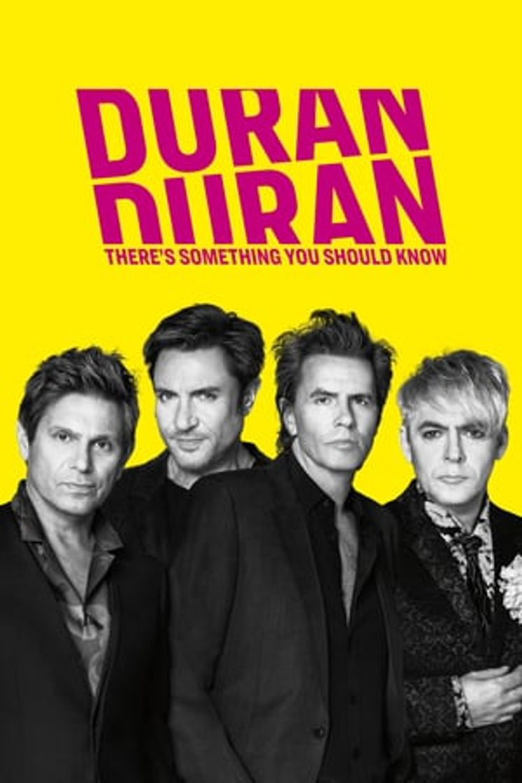 Película Duran Duran: There's Something You Should Know