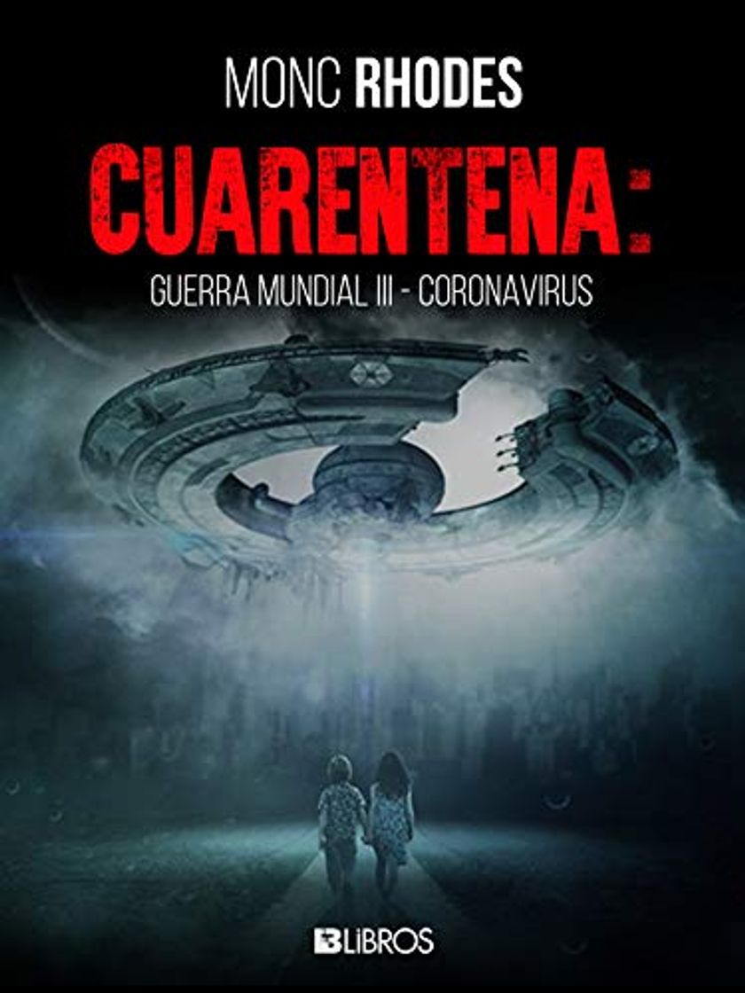 Libro Cuarentena: Guerra Mundial III