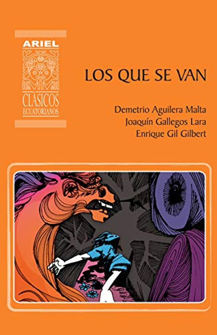 Book Los que se van: Cuentos del cholo y del montuvio