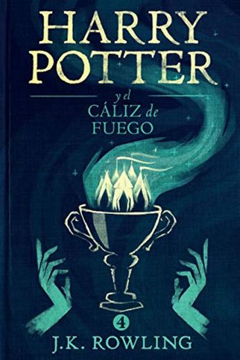 Harry Potter y el cáliz de fuego