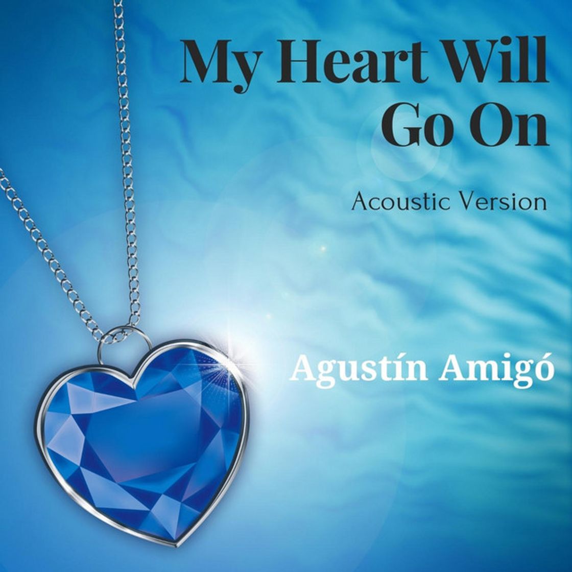 Music My Heart Will Go On (Acoustic Version)