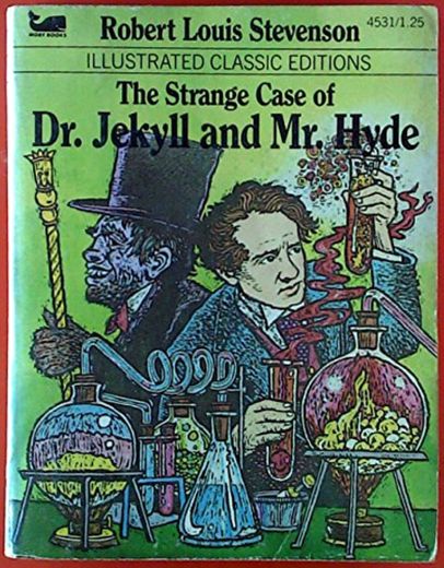 El extraño caso del Doctor Jekyll y Mr. Hyde