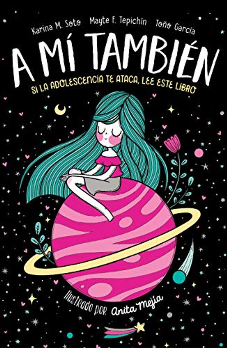 Book A mí también: Si la adolescencia te ataca, lee este libro