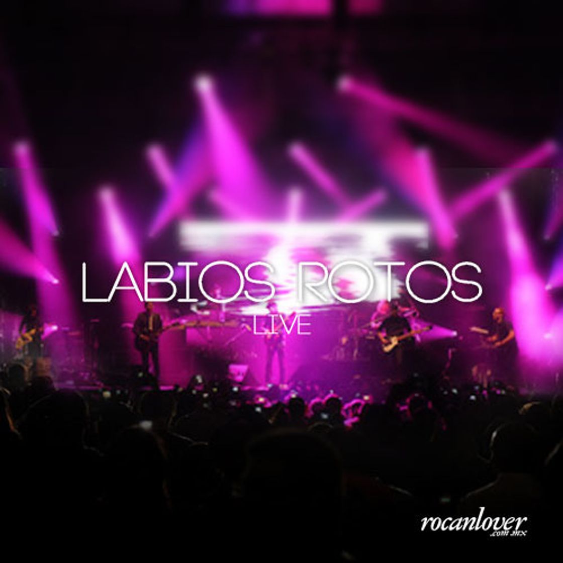 Canción Labios Rotos - En Vivo Desde México / 2010