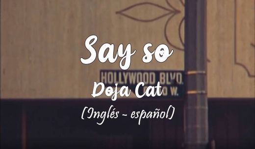 Say So - Doja Cat (lyrics)