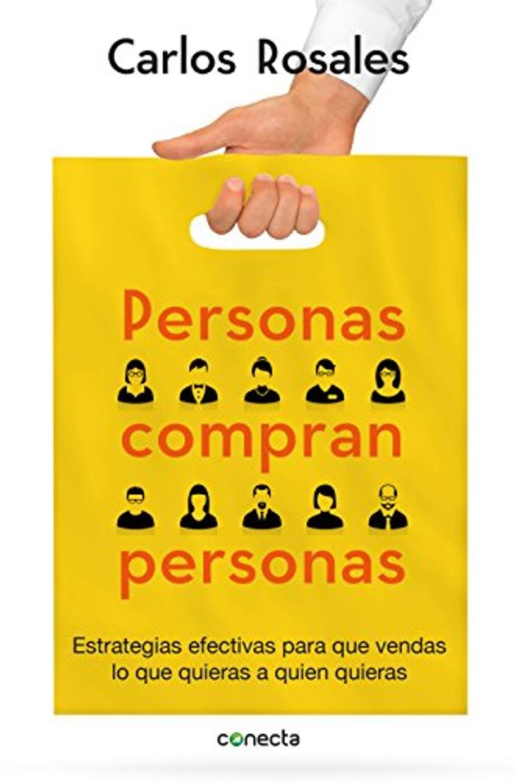 Book Personas compran personas: Estrategias efectivas para que vendas lo que quieras a quien quieras