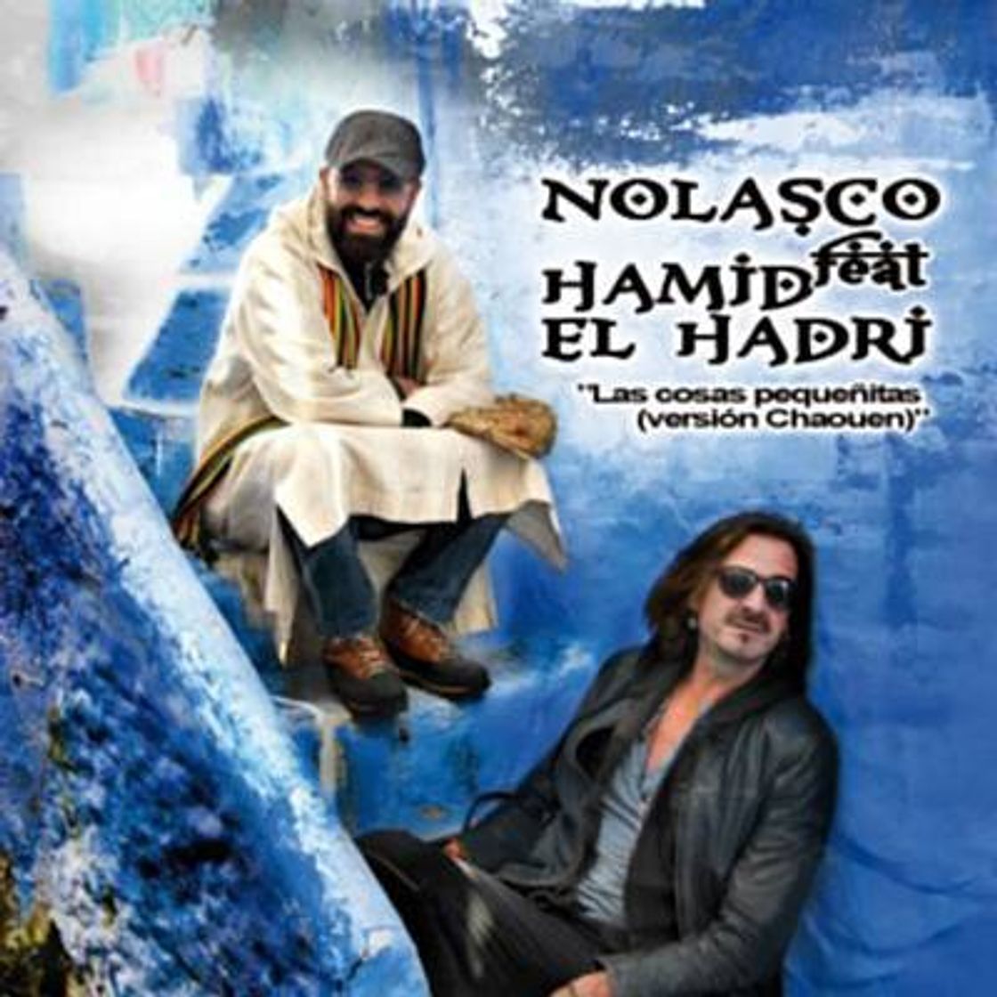 Social NOLASCO feat. Hamid El Hadri- "Las Cosas Pequeñitas (Versión ...